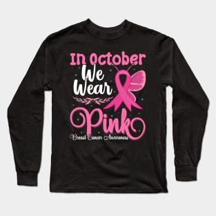 In October We Wear Pink Cute butterfly Breast Cancer Halloween Long Sleeve T-Shirt